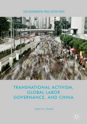 Cover of the book Transnational Activism, Global Labor Governance, and China by Bruce Rogers-Vaughn