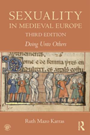 Cover of the book Sexuality in Medieval Europe by Thomas C. Beierle