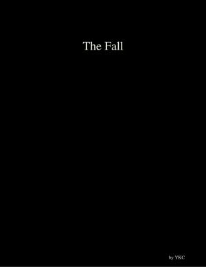Cover of the book The Fall, 12/12/16 by TSHEPO ALEX MALAPANE
