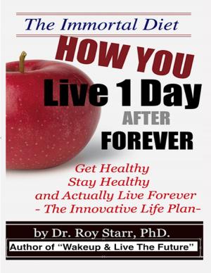 Cover of the book How You Live 1 Day After Forever by Javin Strome
