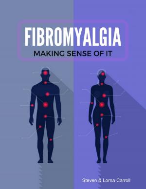Cover of the book Fibromyalgia - Making Sense of It by Titania Hudson
