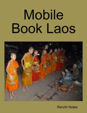 Cover of the book Mobile Book Laos by The Abbotts