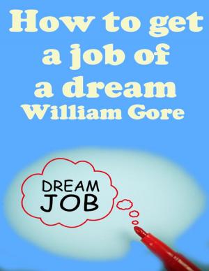 Book cover of How to Get a Job of a Dream