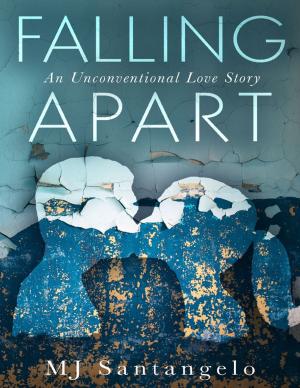 Cover of the book Falling Apart: An Unconventional Love Story by Goldmine Reads