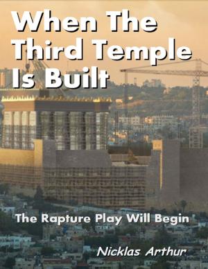 Cover of the book When the Third Temple Is Built by K L Rich