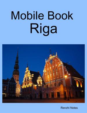 Cover of the book Mobile Book Riga by Judy Corbin