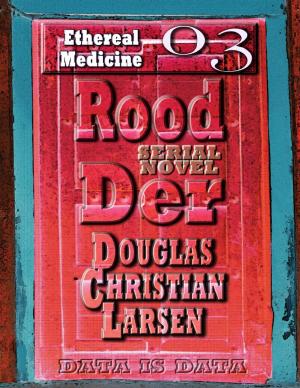 Book cover of Rood Der: 03: Ethereal Medicine