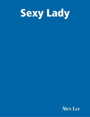 Cover of the book Sexy Lady by Dorothy Deaton