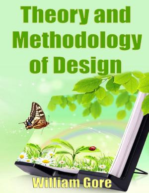 Cover of the book Theory and Methodology of Design by Layla Delaney