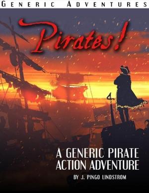 Cover of the book Generic Adventures: Pirates! by Ceara Comeau