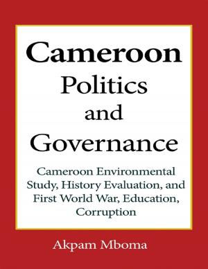 Cover of the book Cameroon Politics and Governance by Garry Gitzen, S. J. Cotton