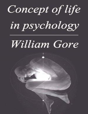 Cover of the book Concept of Life in Psychology by Elle Mesen