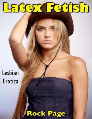 Book cover of Latex Fetish: Lesbian Erotica