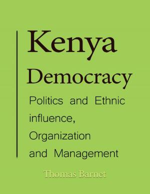 Cover of the book Kenya Democracy by John Burke, Kaj Halberg