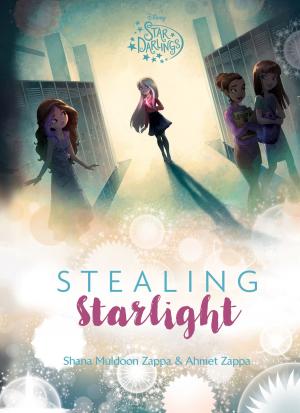 Cover of the book Star Darlings: Stealing Starlight by MacKenzie Cadenhead, Sean Ryan