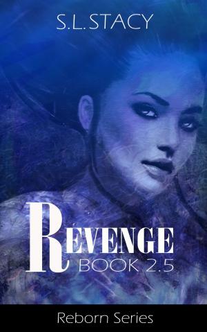 Cover of Revenge (Reborn Book 2.5)