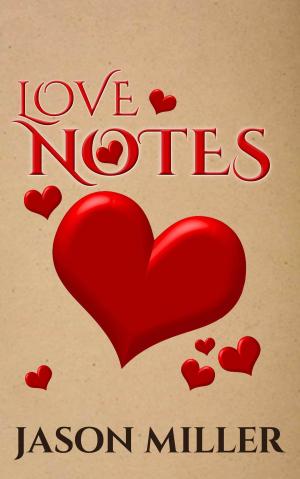 Cover of the book Love Notes by Susan Aylworth