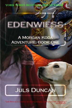 bigCover of the book Edenwiess, A Morgan Koda Adventure, Book One by 