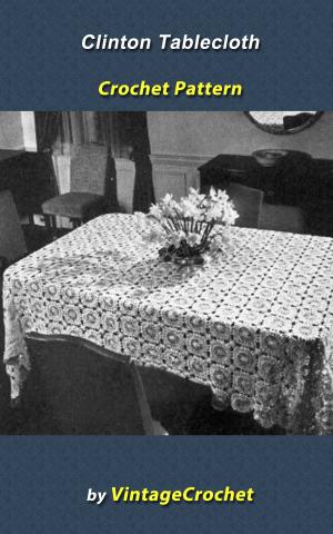 Cover of Clinton Tablecloth Crochet pattern