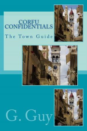 Cover of Corfu Confidentials: The Town Guide