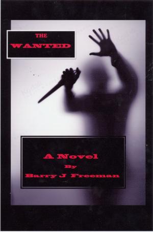 Cover of the book The Wanted by Mark A. Clements
