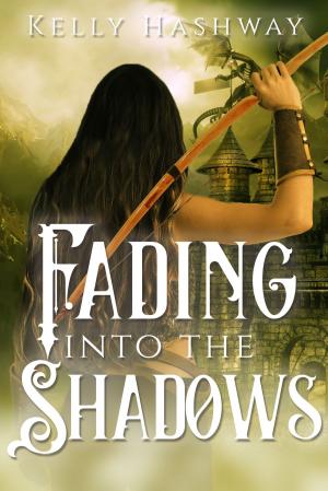 Cover of the book Fading Into the Shadows by Kelly Hashway
