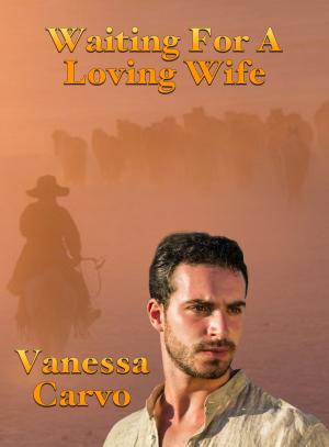 Book cover of Waiting For A Loving Wife