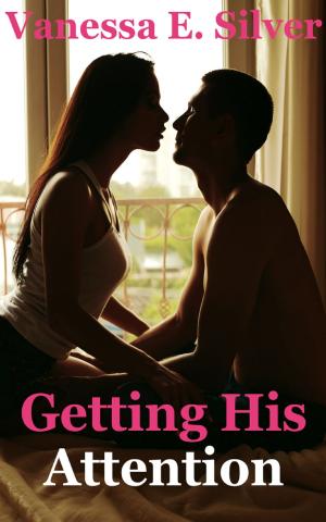 Cover of the book Getting His Attention by Genera Patrick