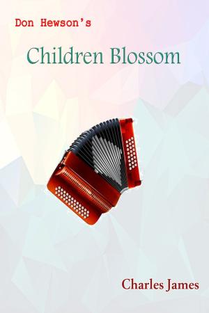 Book cover of Don Hewson's Children Blossom