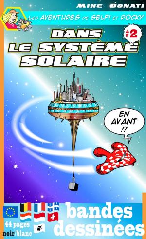 bigCover of the book Les aventures de Selfi et Rocky dans le système solaire 2 by 