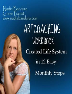 Cover of Artcoaching Workbook: Created Life System in 12 Easy Monthly Steps