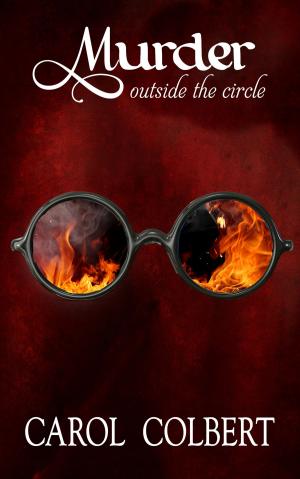 Cover of the book Murder Outside the Circle by Rheagan Greene