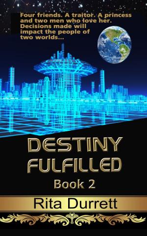 Cover of the book Destiny Fulfilled by Fabrice AGUILLON