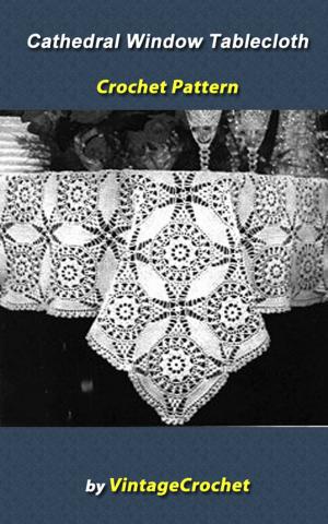 Cover of Cathedral Window Tablecloth Crochet Pattern