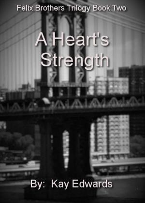 Cover of the book A Heart's Strength by LaVerne St. George