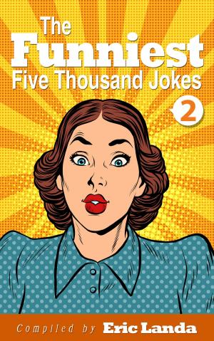 Book cover of The Funniest Five Thousand Jokes, part 2