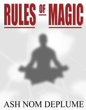 Book cover of The Rules of Magic: The Complete Journal Collection #1-68.