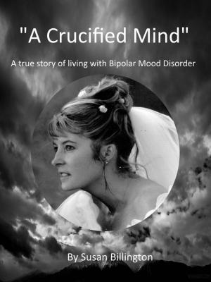 Cover of the book A Crucified Mind by Richard Wiener