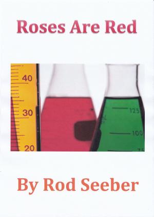 Cover of the book Roses Are Red by Rod Seeber