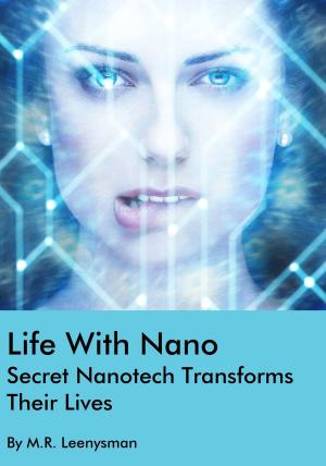 Cover of the book Life With Nano by L. Marie Adeline