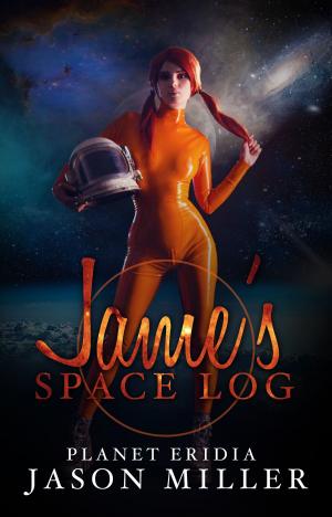 Book cover of James Space Log: Planet Eridia