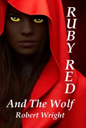 Cover of the book Ruby Red and the Wolf by Sharon Swain