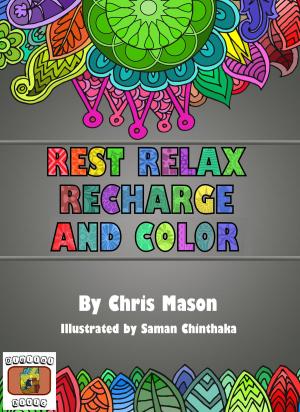 Book cover of Rest Relax Recharge and Color