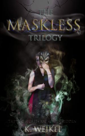 Cover of the book The Maskless Trilogy by John Oliver