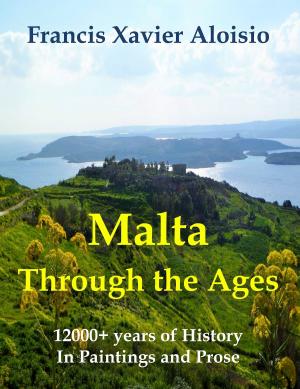 Cover of Malta Through The Ages in Paintings & Prose