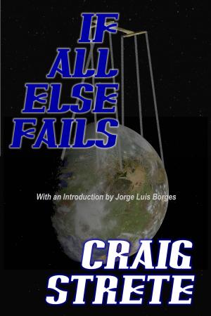 Cover of the book If All Else Fails by Jerry Sohl