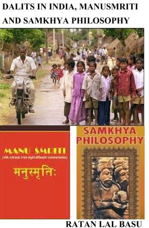 Cover of Dalits in India, Manusmriti and Samkhya Philosophy
