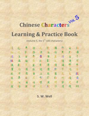 Book cover of Chinese Characters Learning & Practice Book, Volume 5