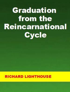 Book cover of Graduation from the Reincarnational Cycle