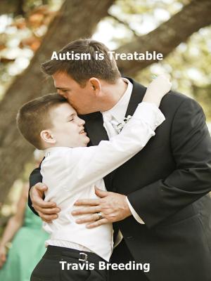 Book cover of Autism is Treatable